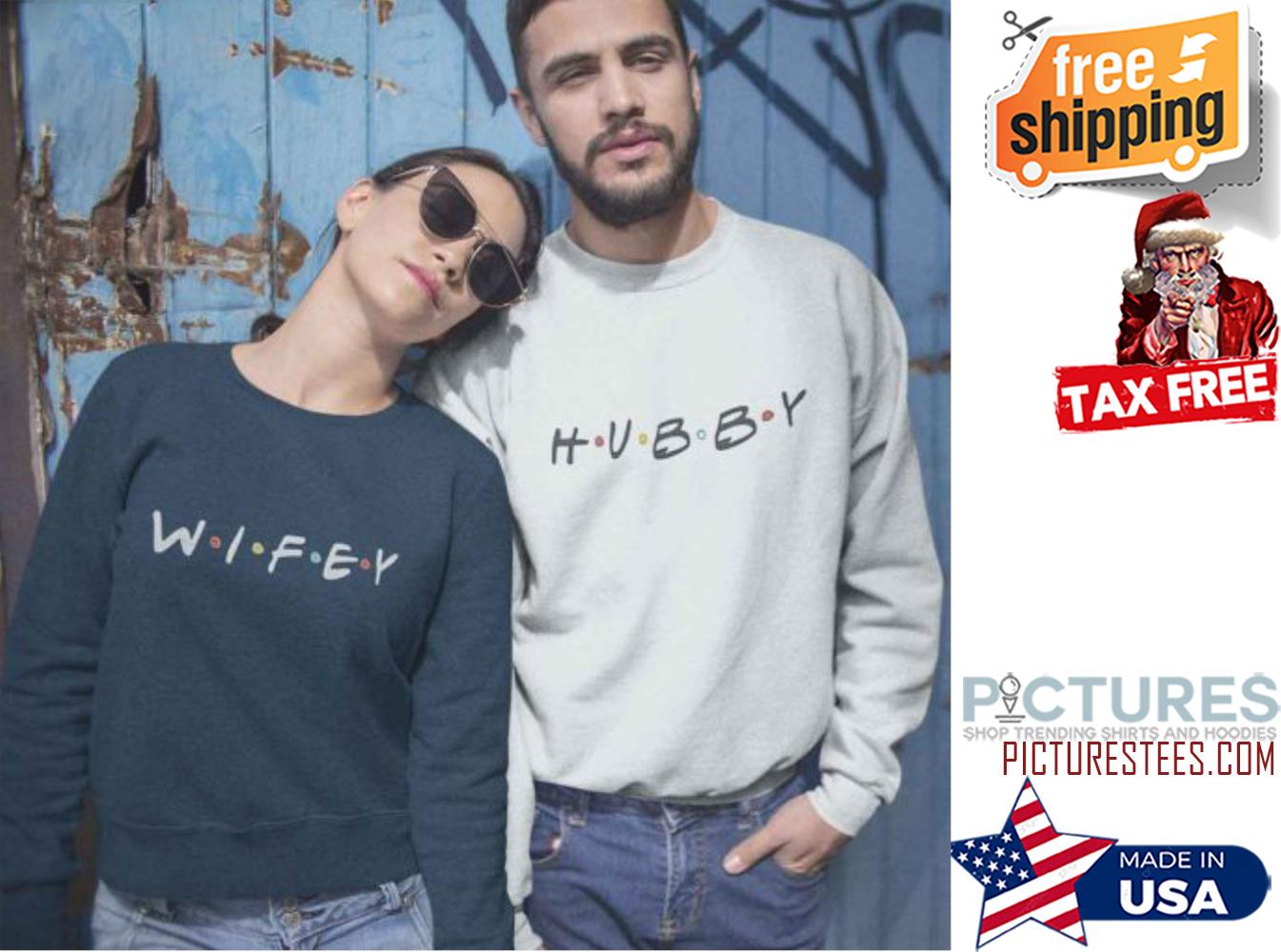 Hubby And Wife Couple Valentine's day shirt