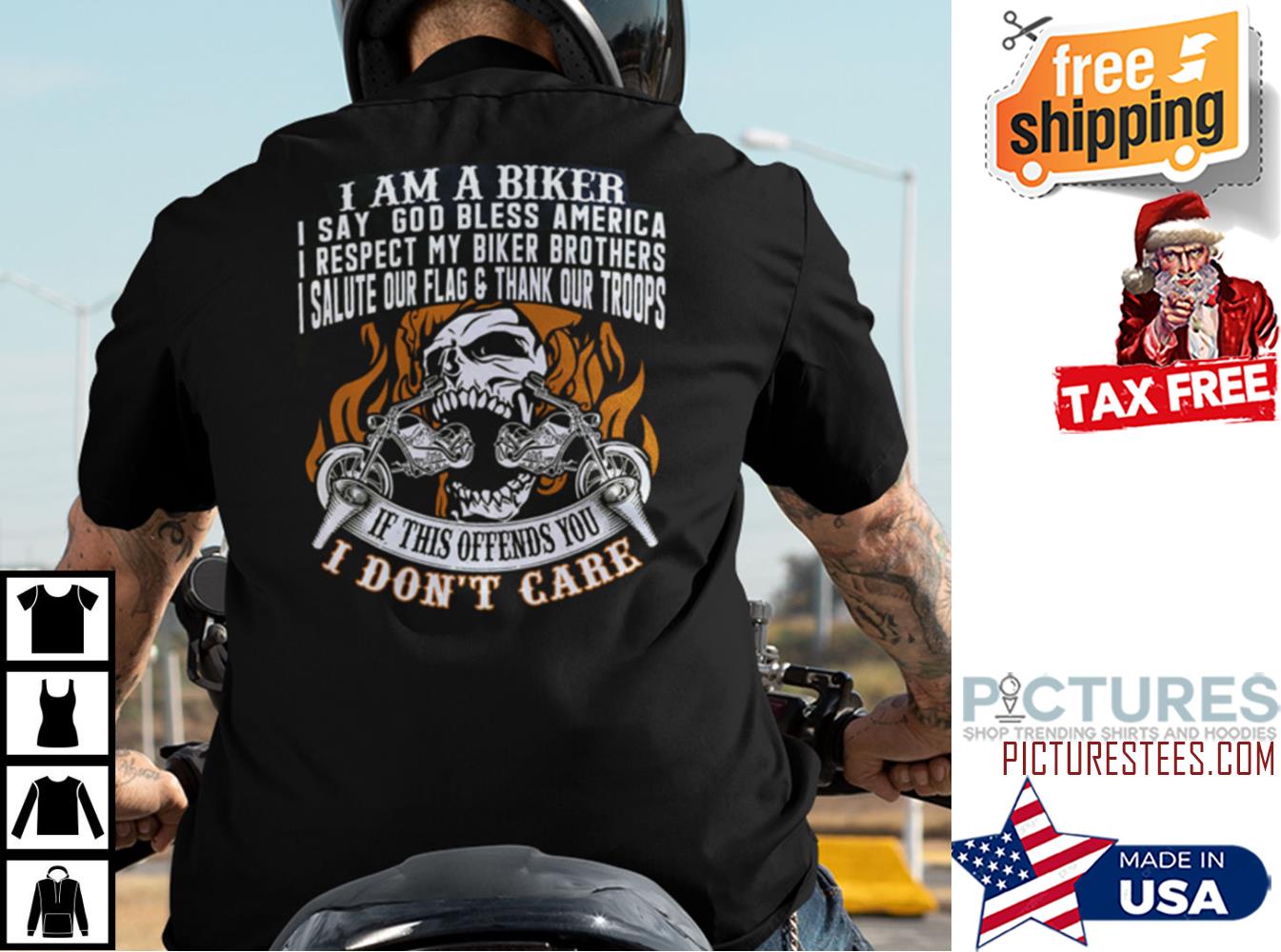 I Am A Biker I Say God Bless America I Respect My Biker Brother Shirt