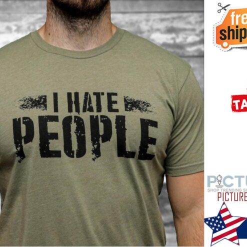I hate people vintage shirt