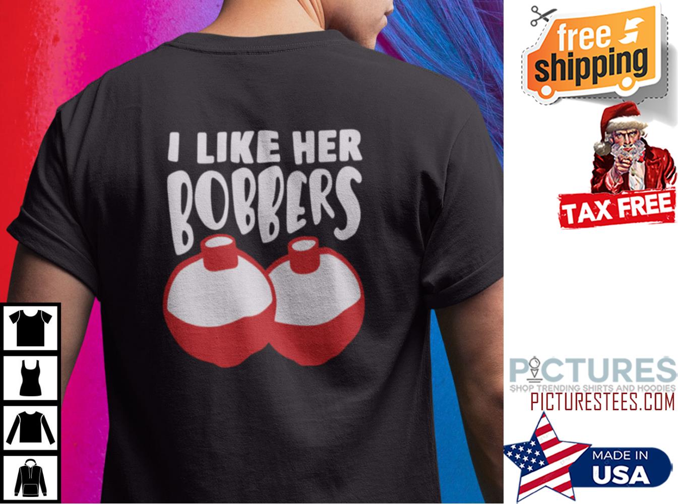 I Like Her Boobies Fishing Matching Shirt