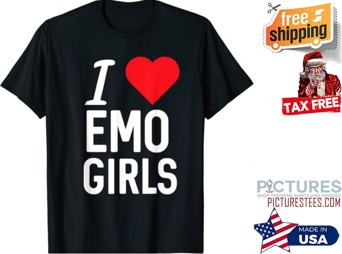 I love Emo girls T-shirt, hoodie, sweater, longsleeve and V-neck T-shirt