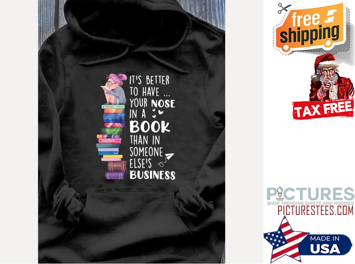 It's better to have your nose in a book than in someone else's business hoodie