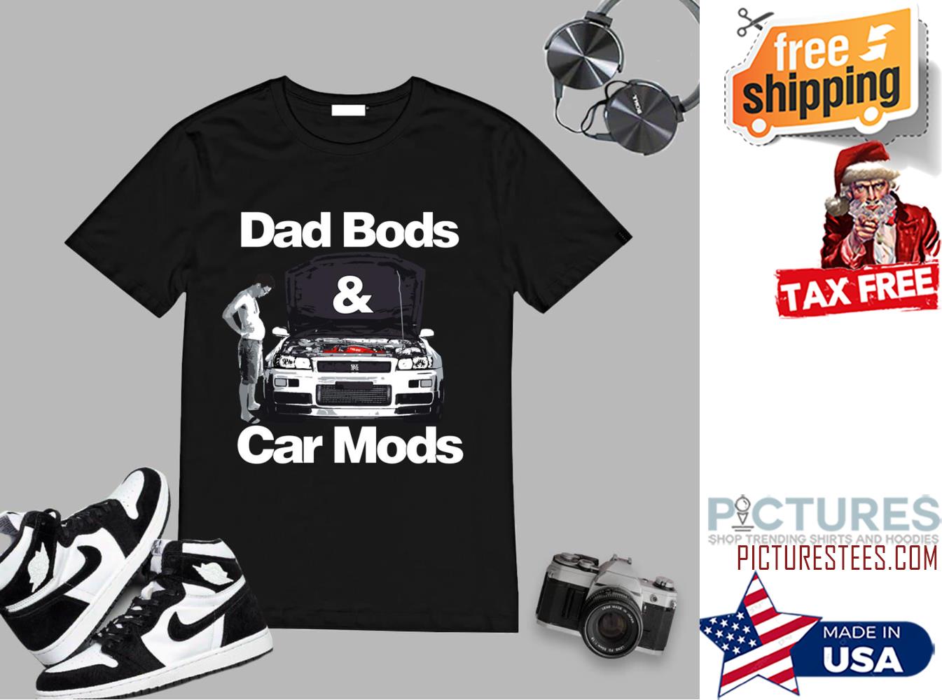 JDM Dad Bods Car Mods GTR R34 Car Father’s Day shirt