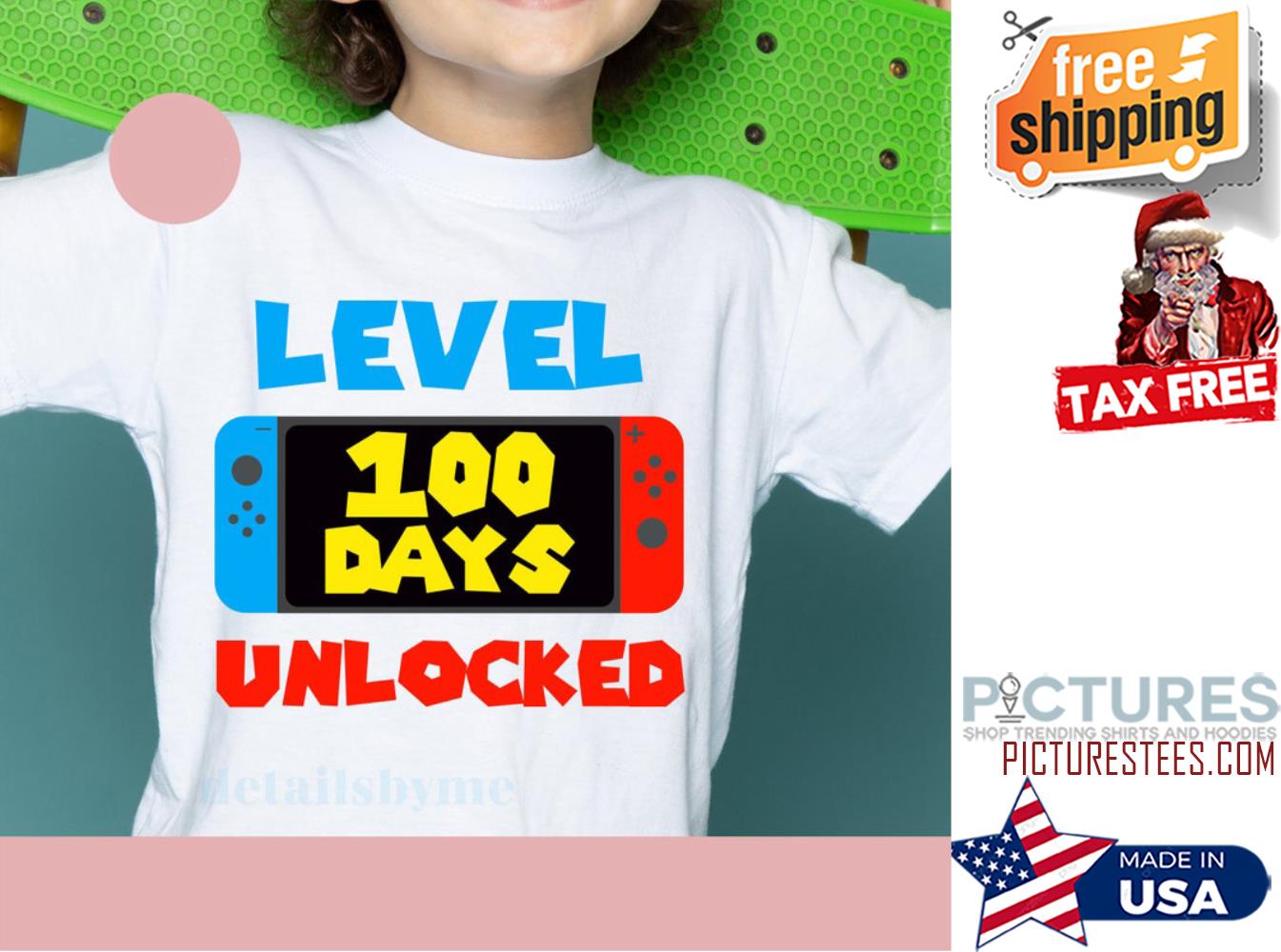 Level 100 Days Unlocked shirt