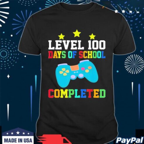 Level 100th days of school completed shirt