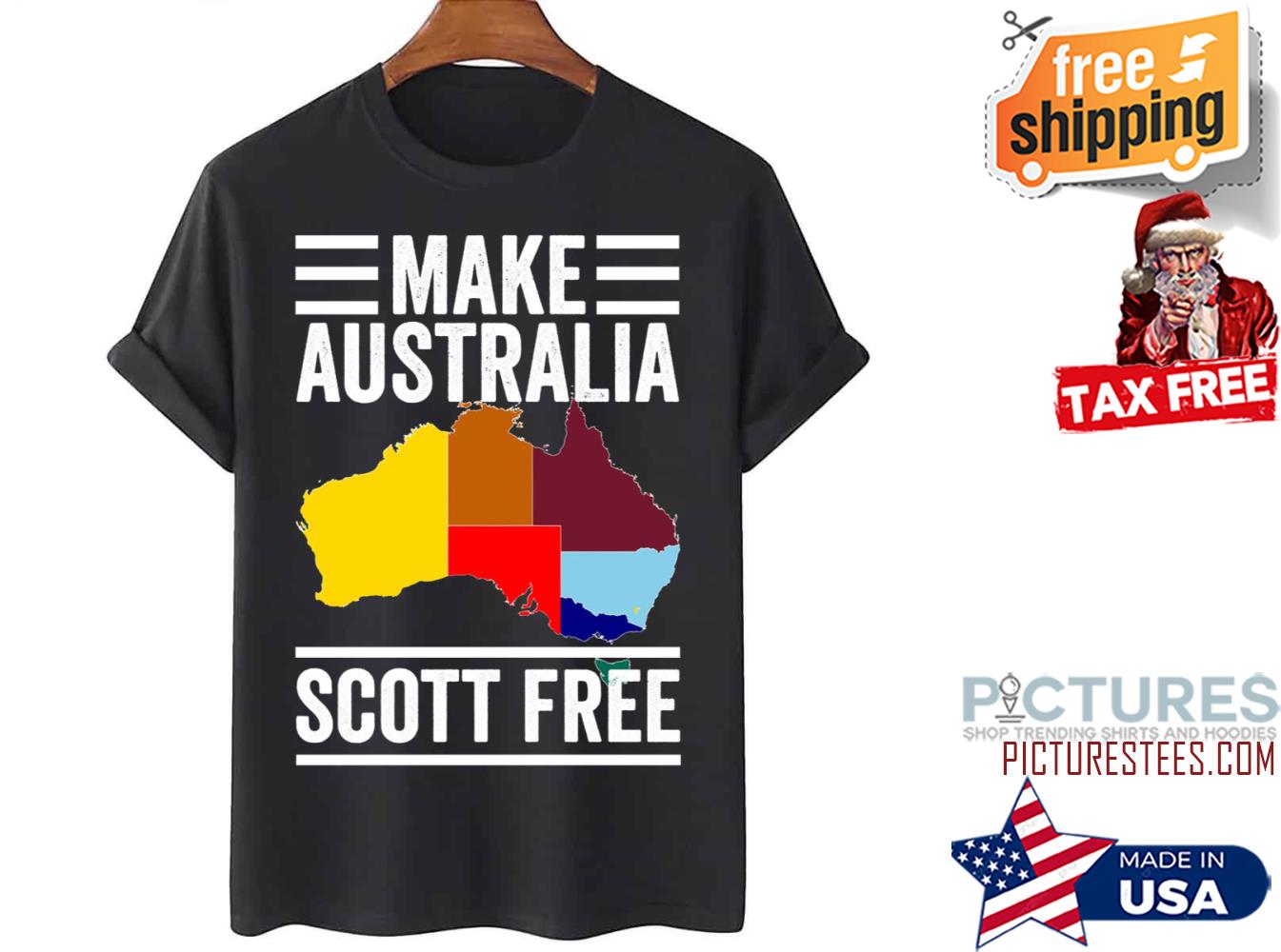 Make Australia Scott Free shirt