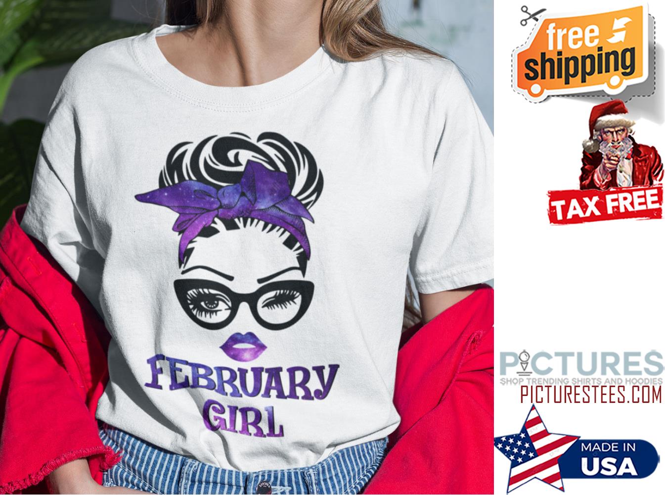 Messy Bun February Birthday Girl gift shirt