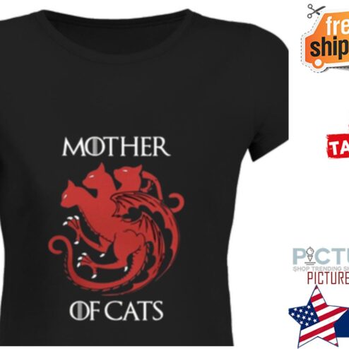 Mother of cats game of thrones shirt