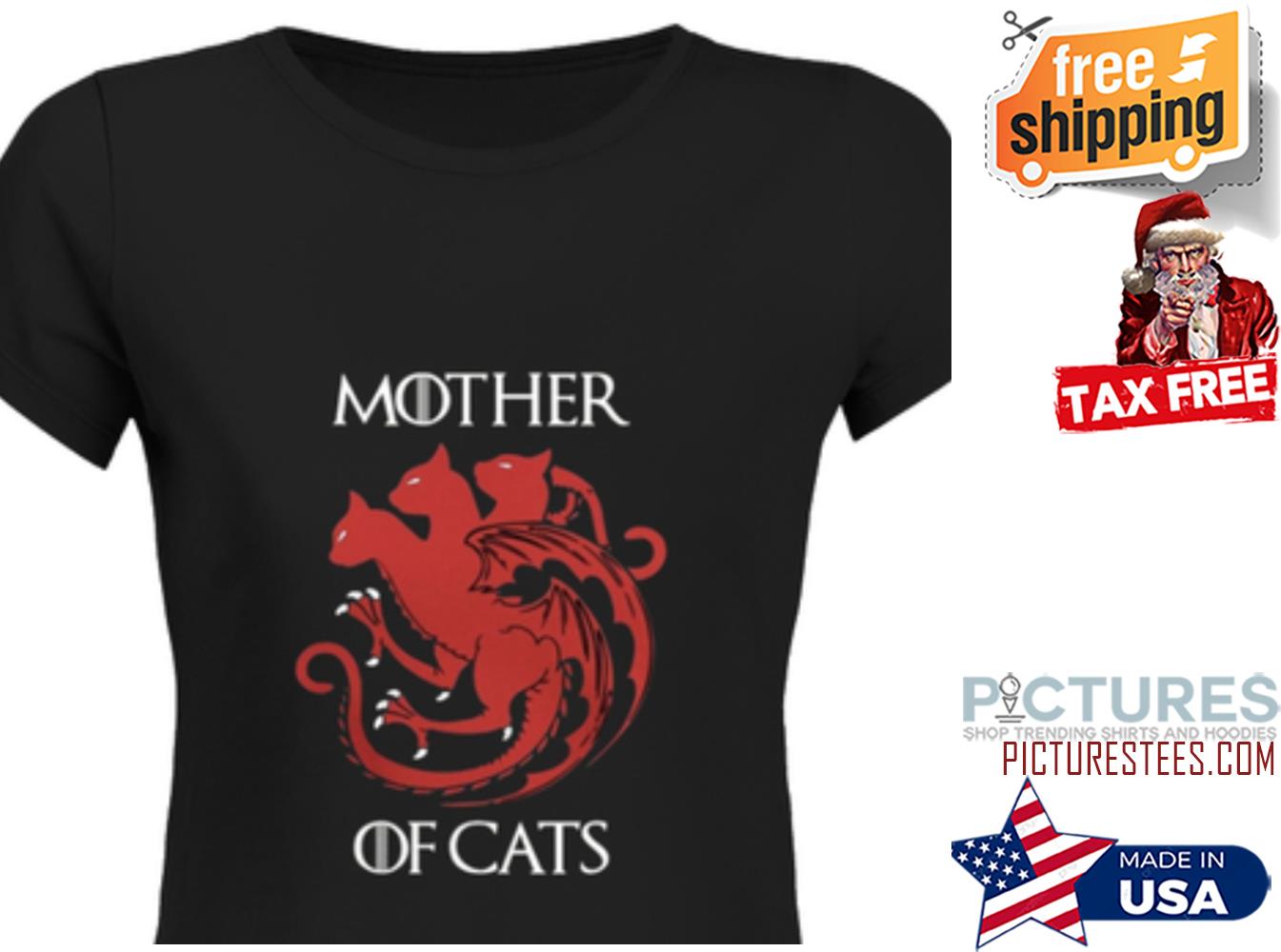 Mother of cats game of thrones shirt