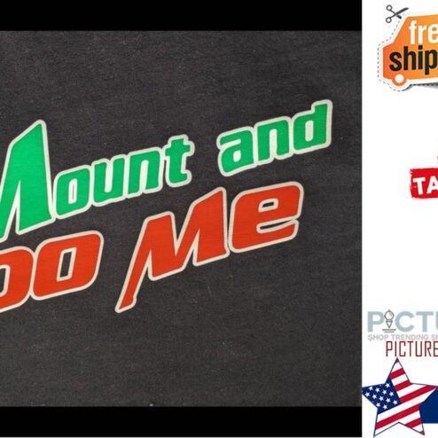Mount and do me shirt