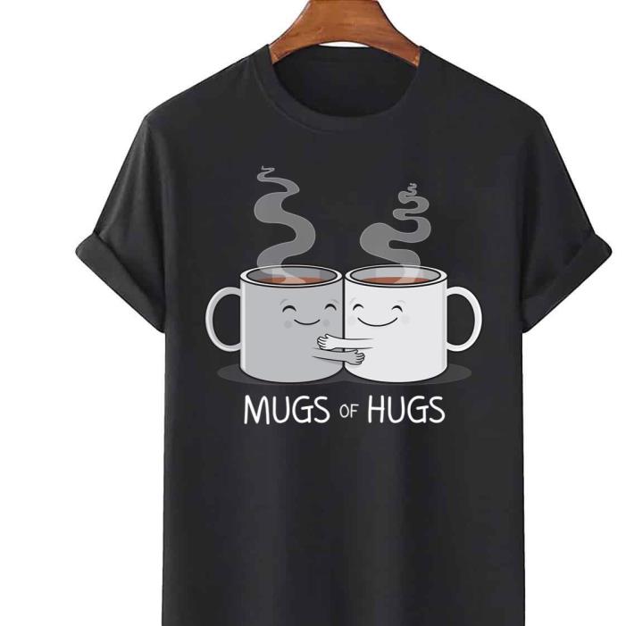 Mugs Of Hugs Valentine Cute Cups shirt