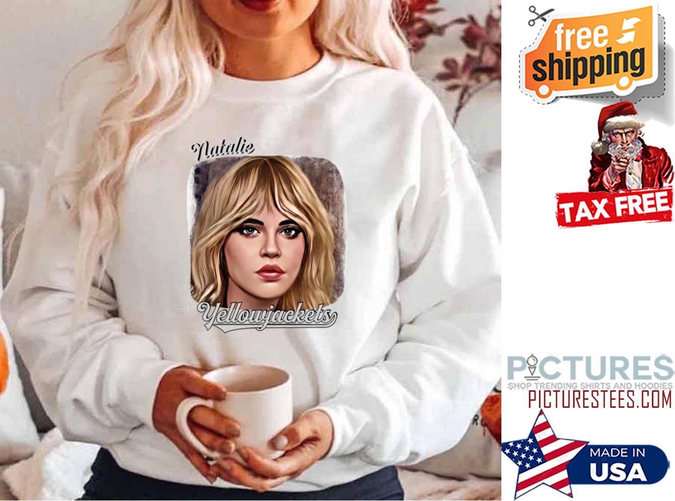 Natalie Yellowjackets Sweatshirt Natalie Yellowjackets Sweatshirt