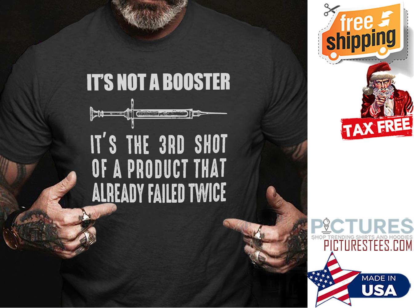 Needle it's not a booster it's the 3rd shot of a product that already failed twice shirt