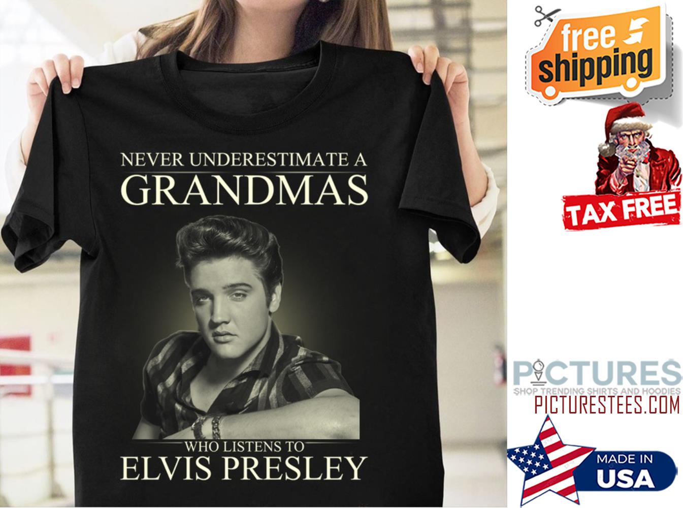 Never underestimate a Grandmas who listens to Elvis Presley shirt