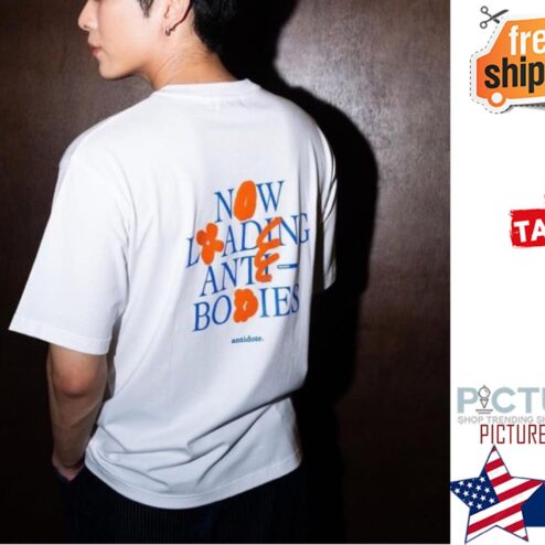 Now Loading anti bodies shirt