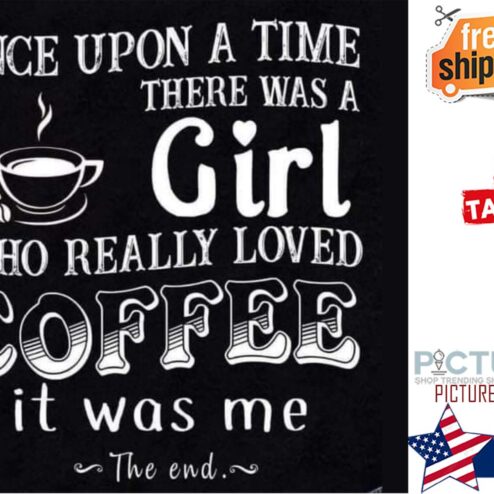 Once upon a time there was a who really loved coffee it was me the end shirt
