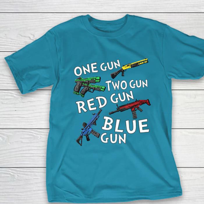 One gun two gun red gun blue gun shirt