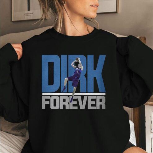 Dirk Nowitzki Forever Shirt