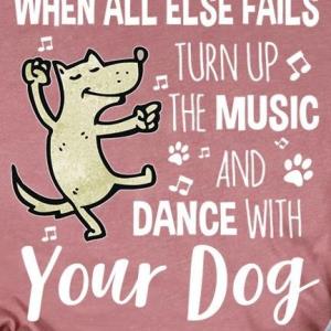 Personalized when all else fails turn up the music and dance with custom name dog s unisex, hoodie, sweatshirt Personalized when all else fails turn up the music and dance with custom name dog s unisex, hoodie, sweatshirt
