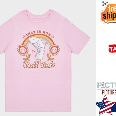 Rainbow flower That is now world works shirt