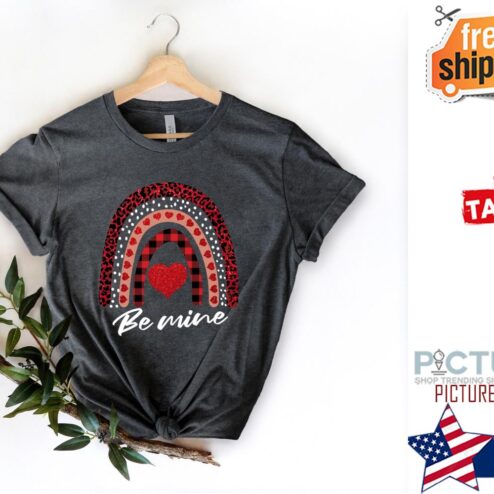 Rainbow Leopard Be Mine Valentine's Day Shirt