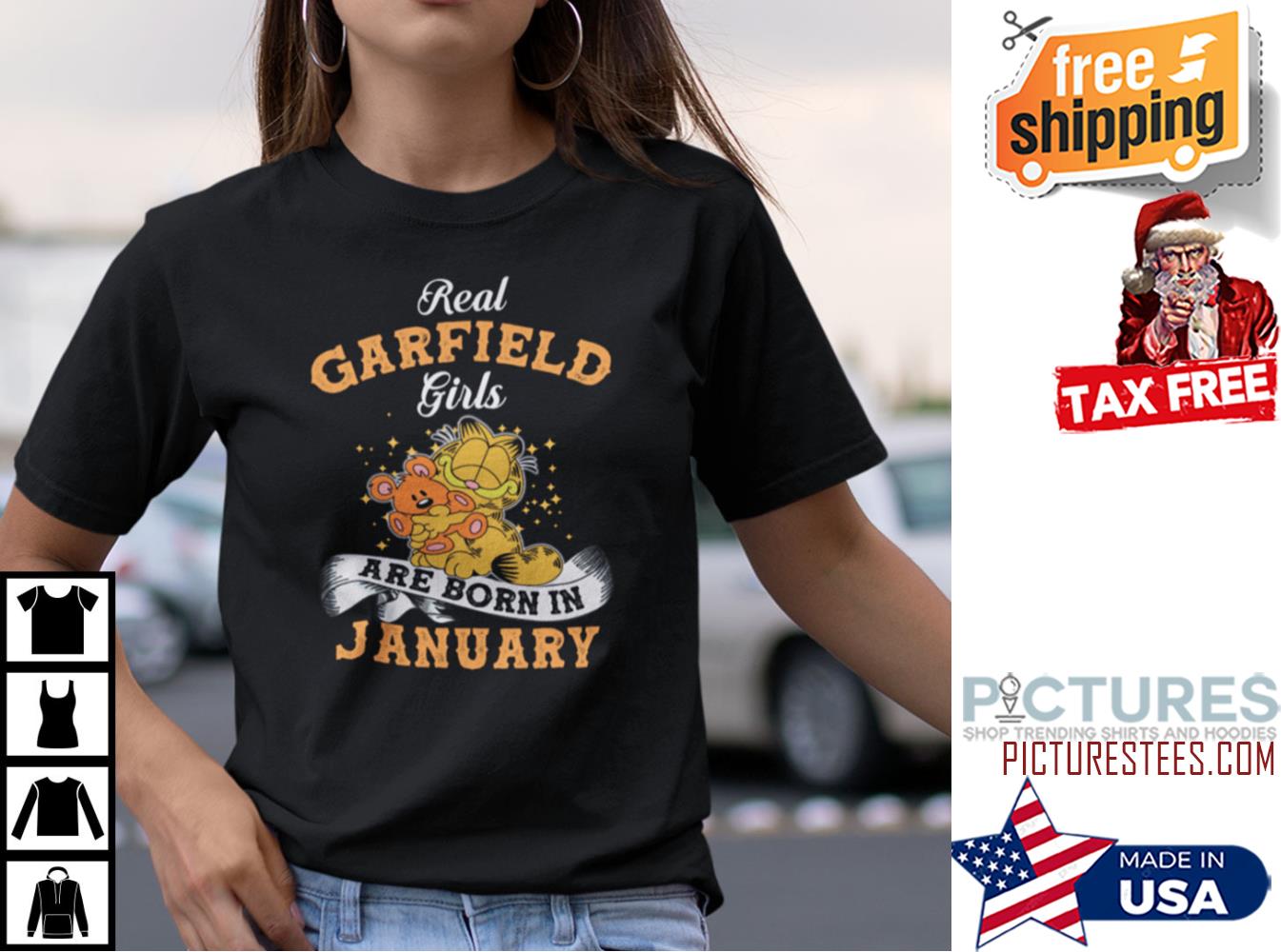 Real Garfield Girls Are Born In January Shirt