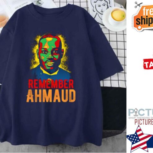 Remember Ahmaud shirt