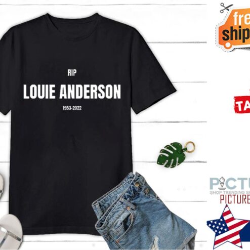 Rest In Peace Louie Anderson 1953-2022 shirt