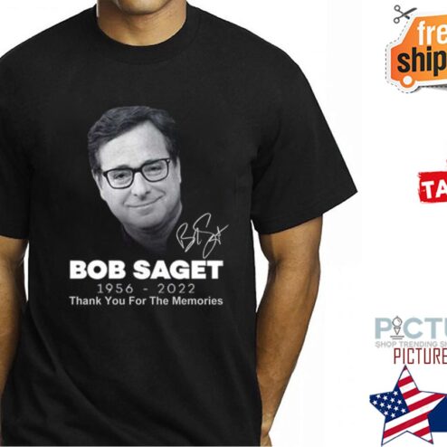 RIP Bob Saget Thank You For The Memories 1956-2022 shirt