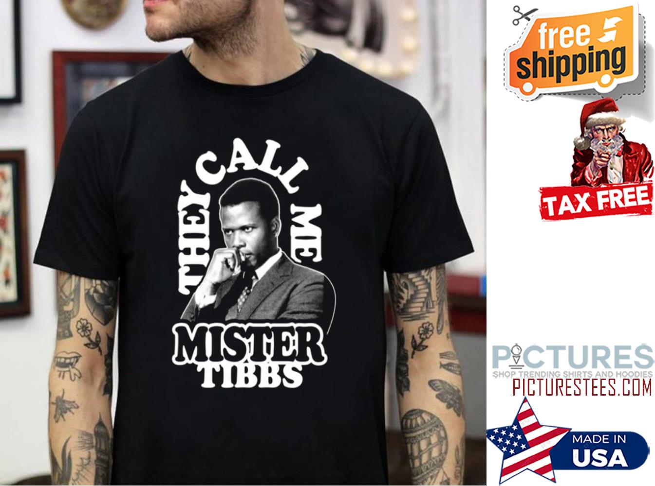 Rip Sidney Poitier They Call Me Mister Tibbs Shirt