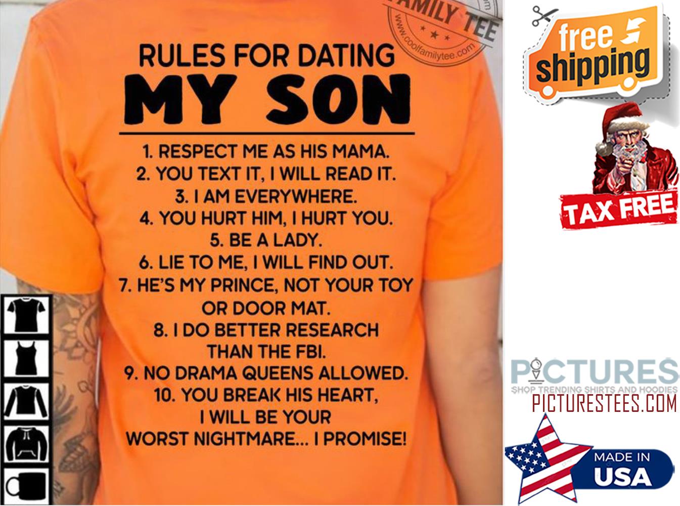 Rules for dating my son respect me as his mama shirt