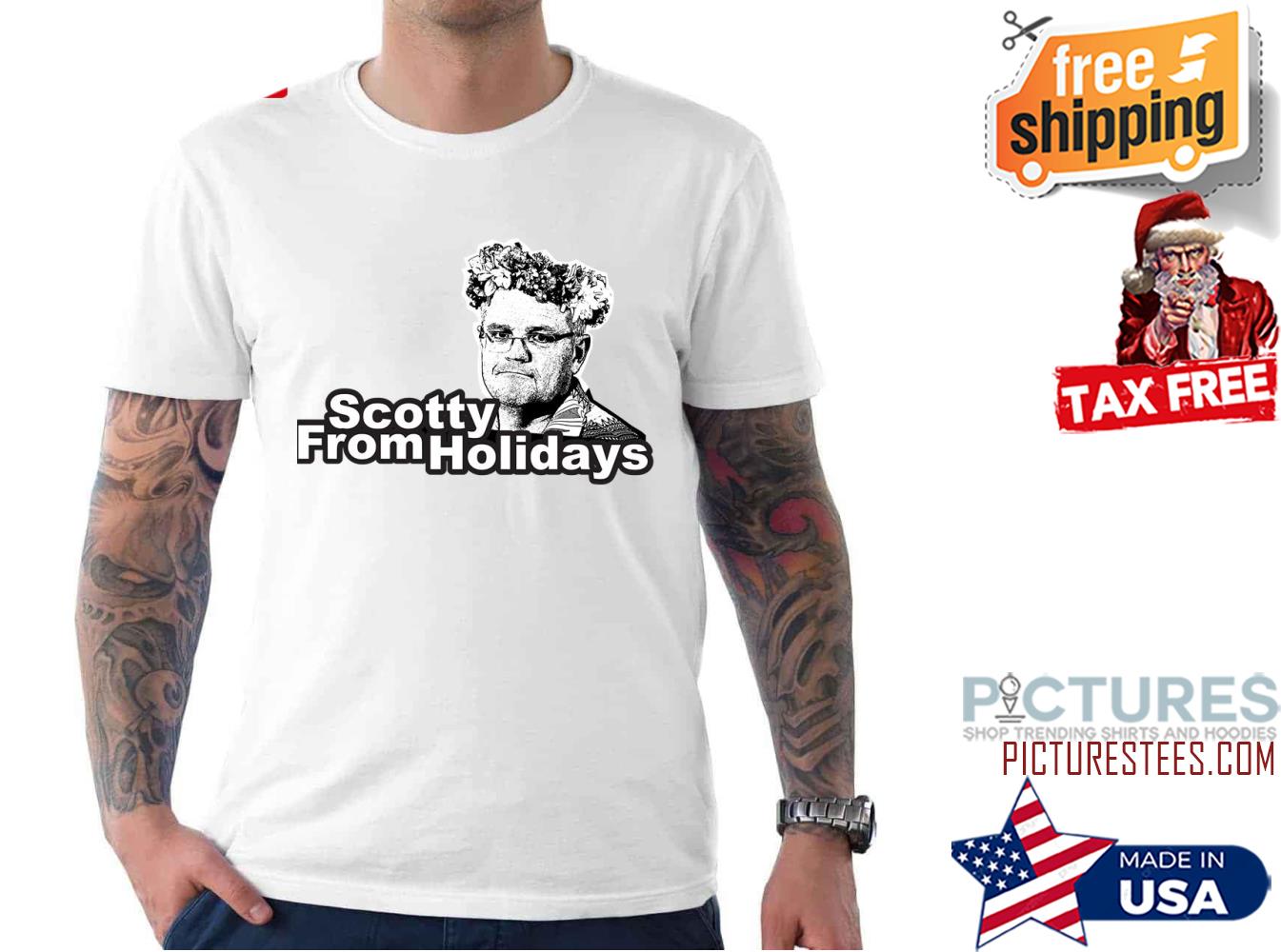 Scotty From Holidays Scott Morrison Australian shirt