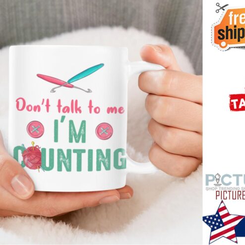 Sewing don't talk to me i'm counting mug