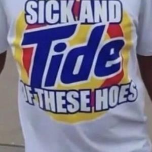 Sick And Tide Of These Hoes T-Shirts, Hoodies, Long Sleeve