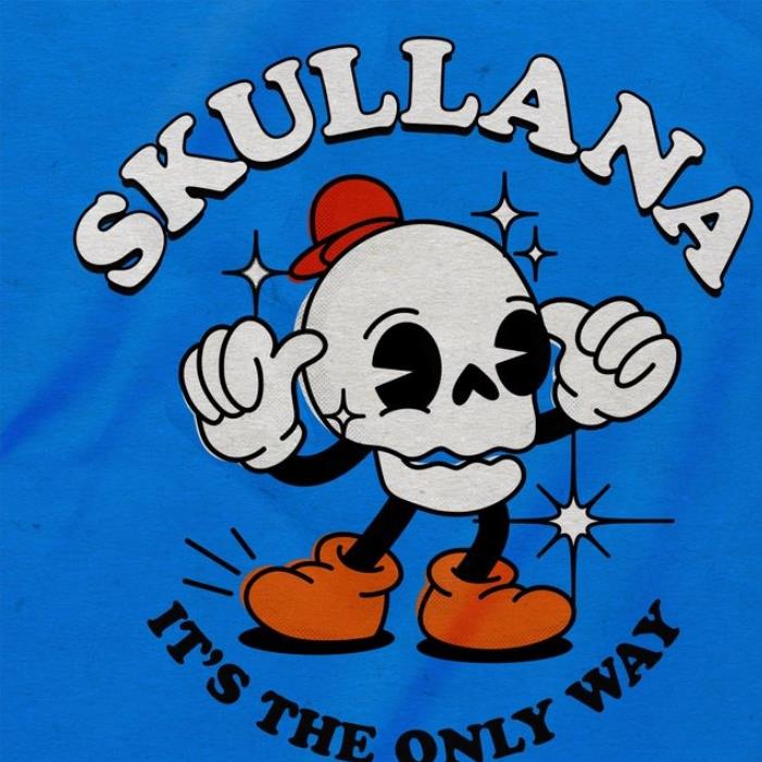 Skullana it's the only way shirt