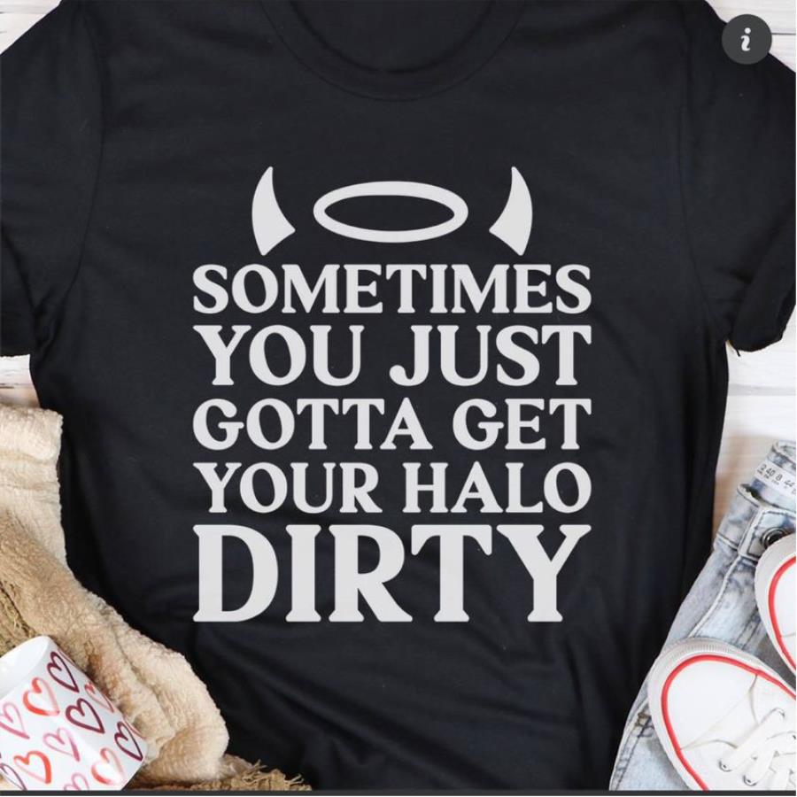 Sometimes you just gotta get your halo dirty shirt