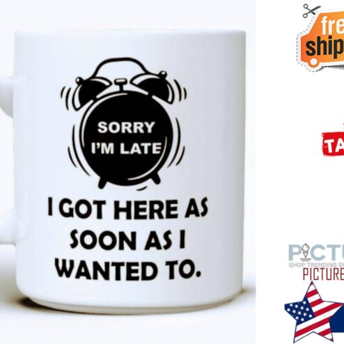 Sorry i'm late I got here as soon as I wanted to mug