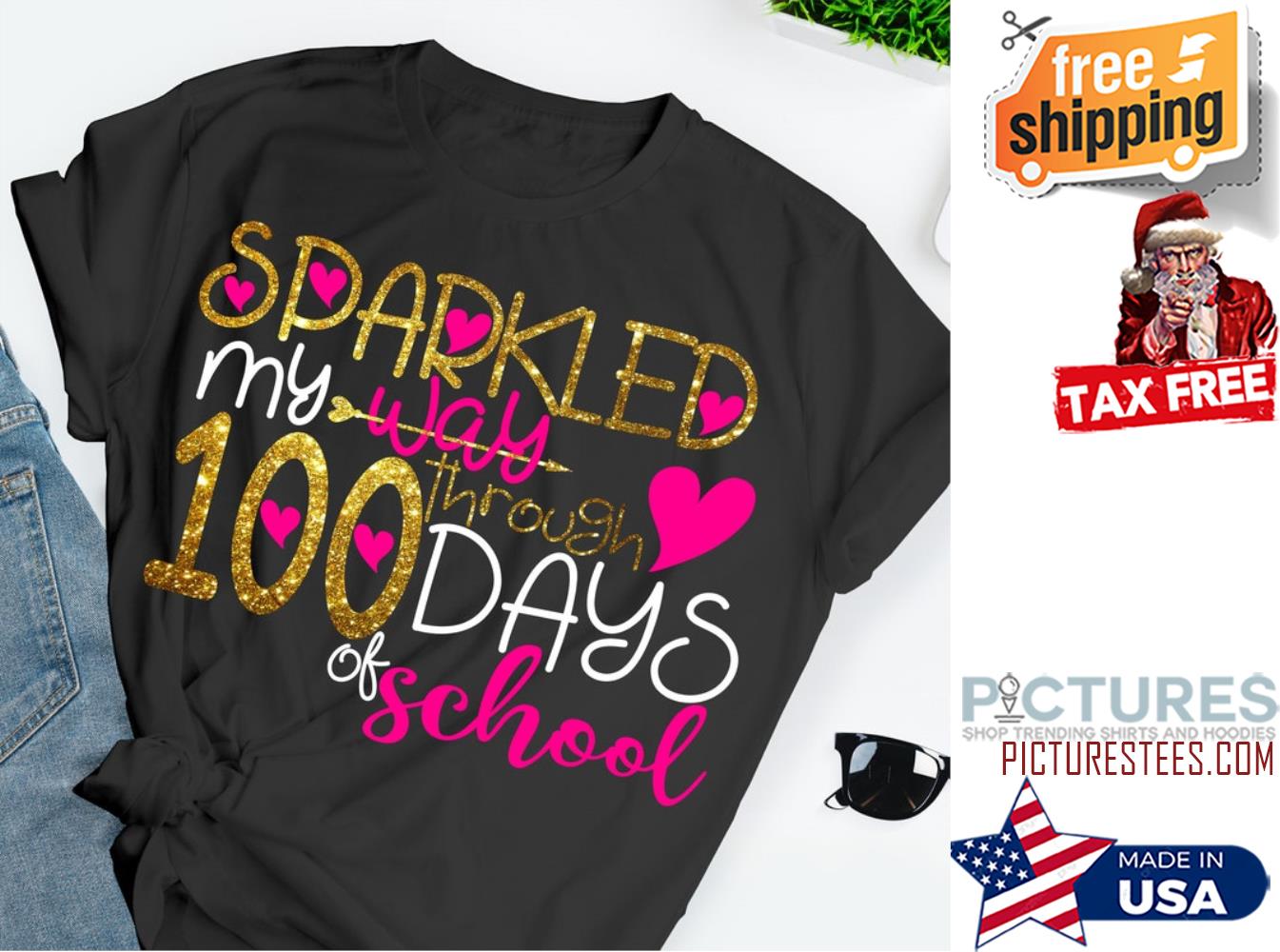 Sparkled my through 100 days of school shirt