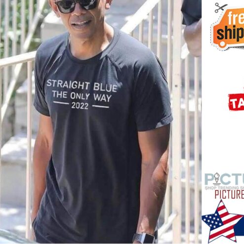 Straight blue the only way 2022 shirt
