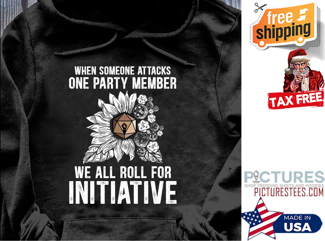 Sunflower When someone attacks one party member we all roll for initiative vintage shirt