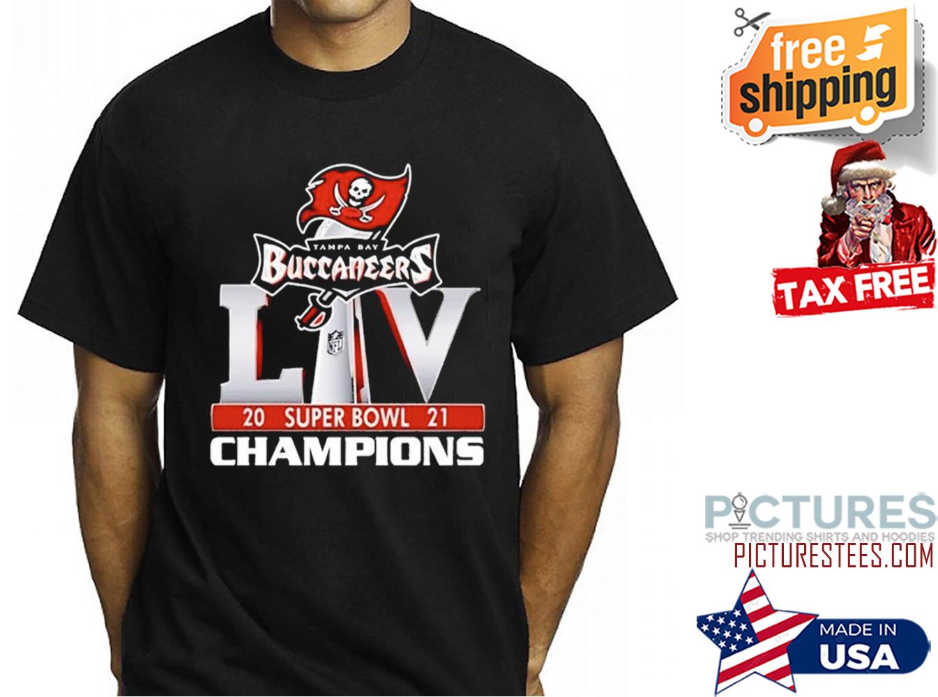 Super Bowl LV Tampa Bay Buccaneers Champions 2021 Shirt
