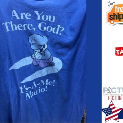 Super Mario are you there god it's a me mario shirt