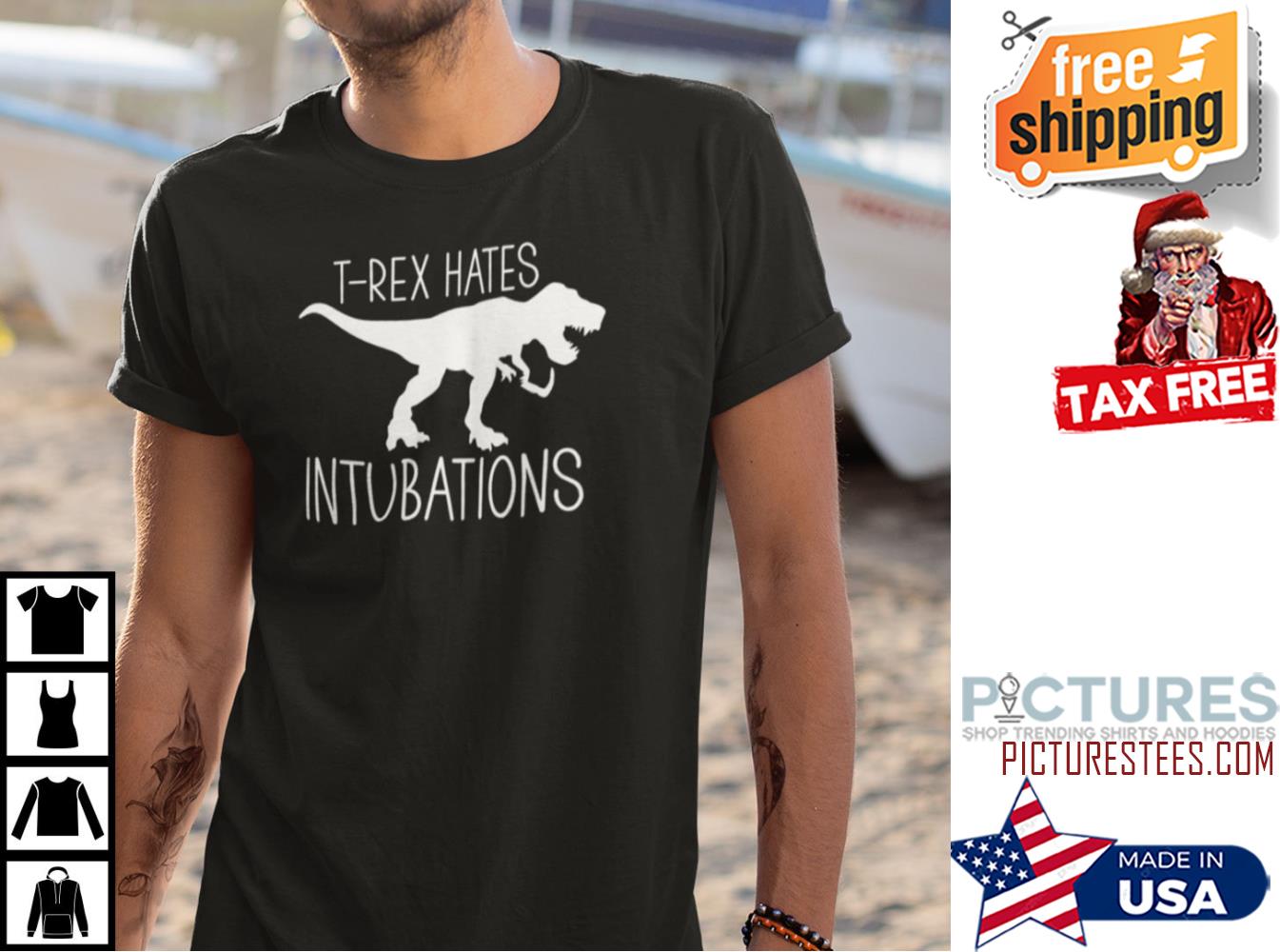 T-Rex Hates Intubations Shirt