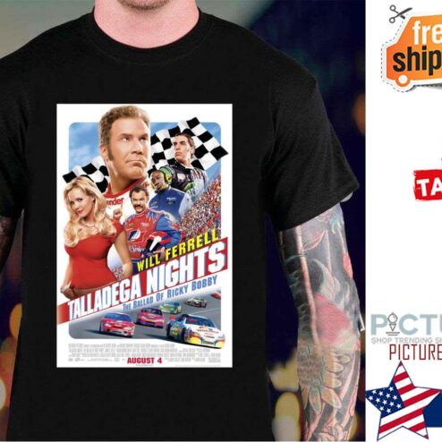 Talladega Nights Racing Poster shirt