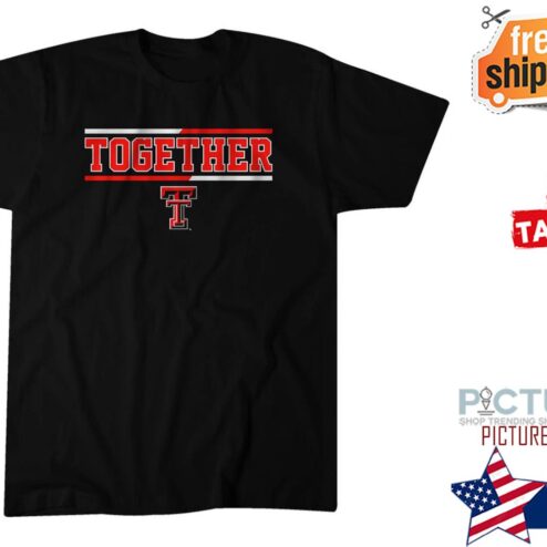 Texas Tech University Together shirt