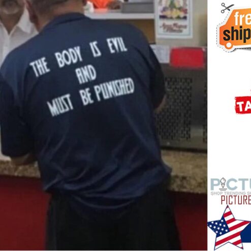 The body is evil and must be punished shirt