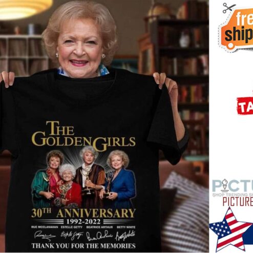 The Golden girls 30th anniversary 1992-2022 chacracters thank you for the memories signatures shirt
