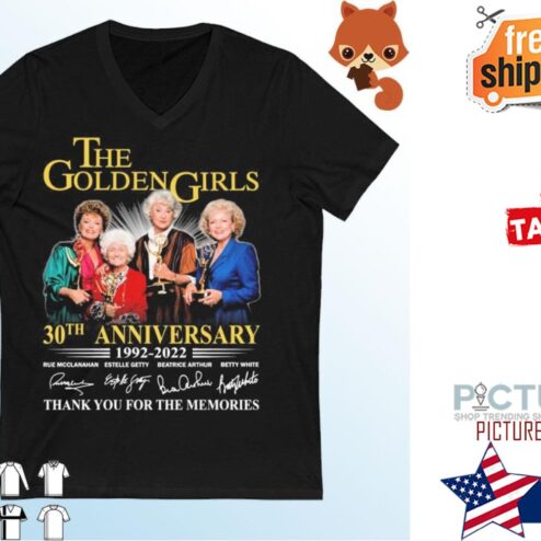 The Golden Girls 30th anniversary 1992 2022 thank you for the memories signatures shirt