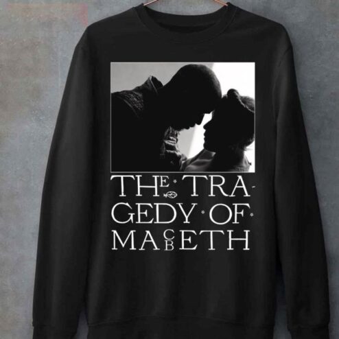 The Tragedy Of Macbeth Shirt