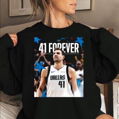 Dirk Nowitzki 41 Forever Shirt
